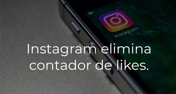 Instagram elimina contador de likes