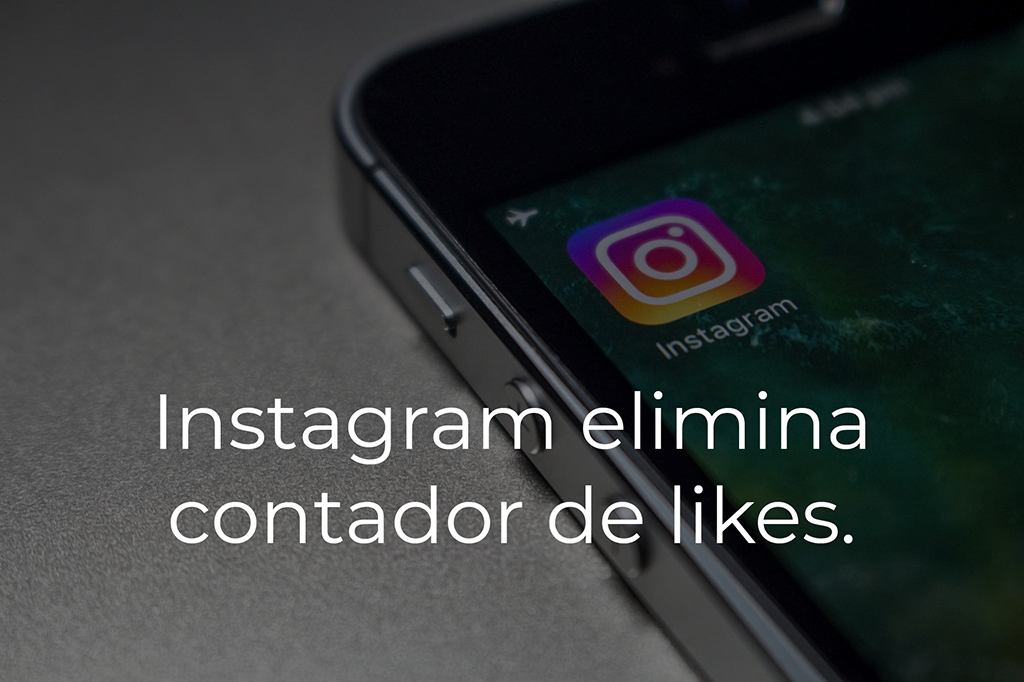 Instagram elimina contador de likes